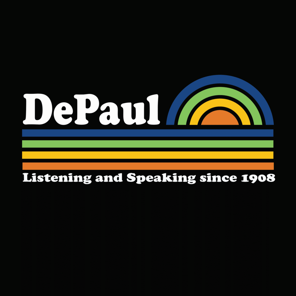 Black background with DePaul School colors in a linear design. A tag line that says "Listening and speaking since 1908" is at the bottom